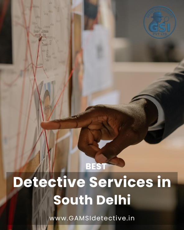 Best Detective Agency in South Delhi
